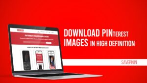 Download Pinterest Images in High Definition