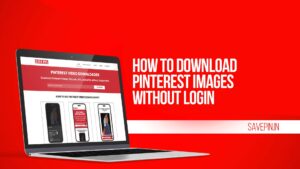 How to Download Pinterest Images Without Login